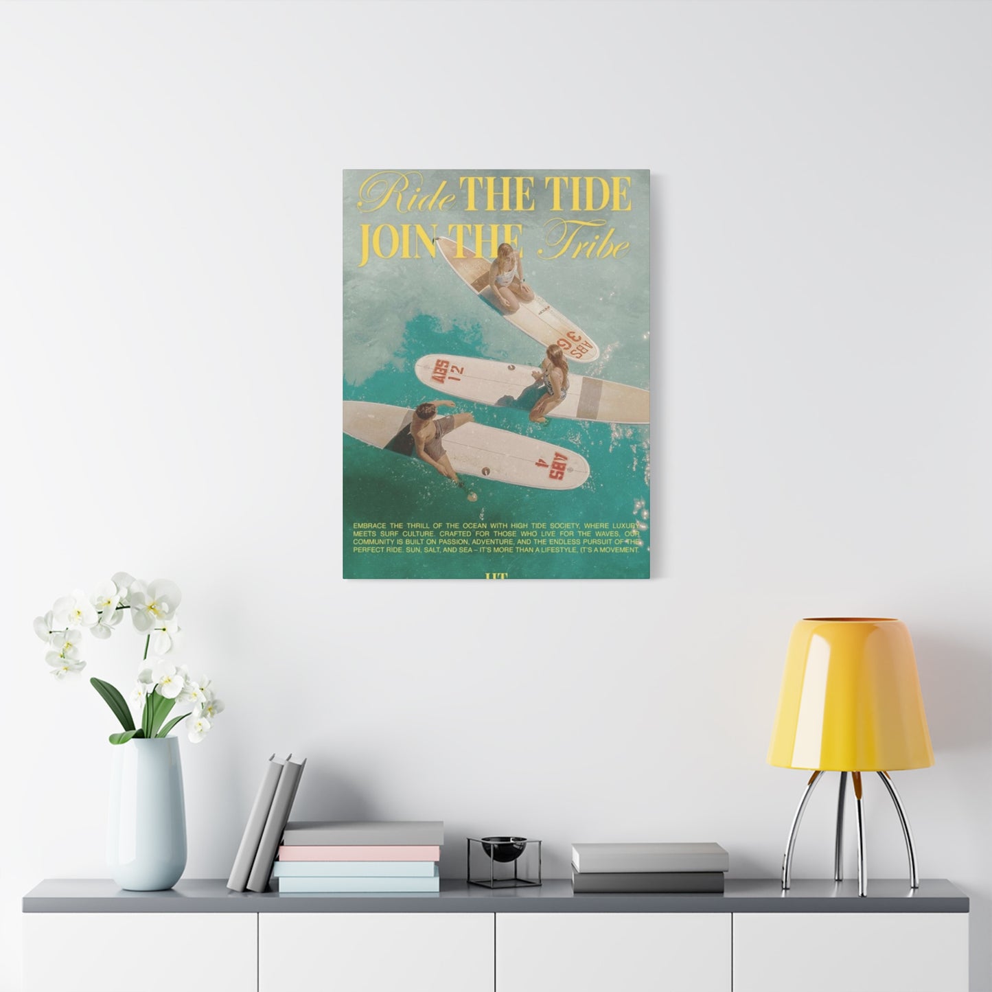 Ride The Tide Join The Tribe Wall Art & Canvas Prints