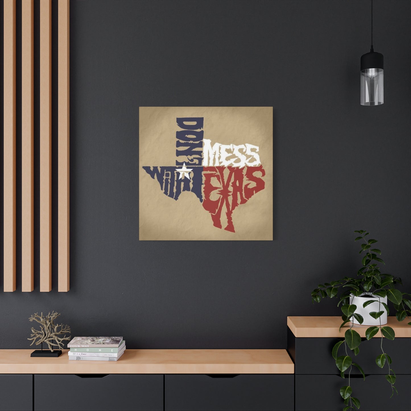 Don't Mess With Texas Poster Wall Art & Canvas Prints
