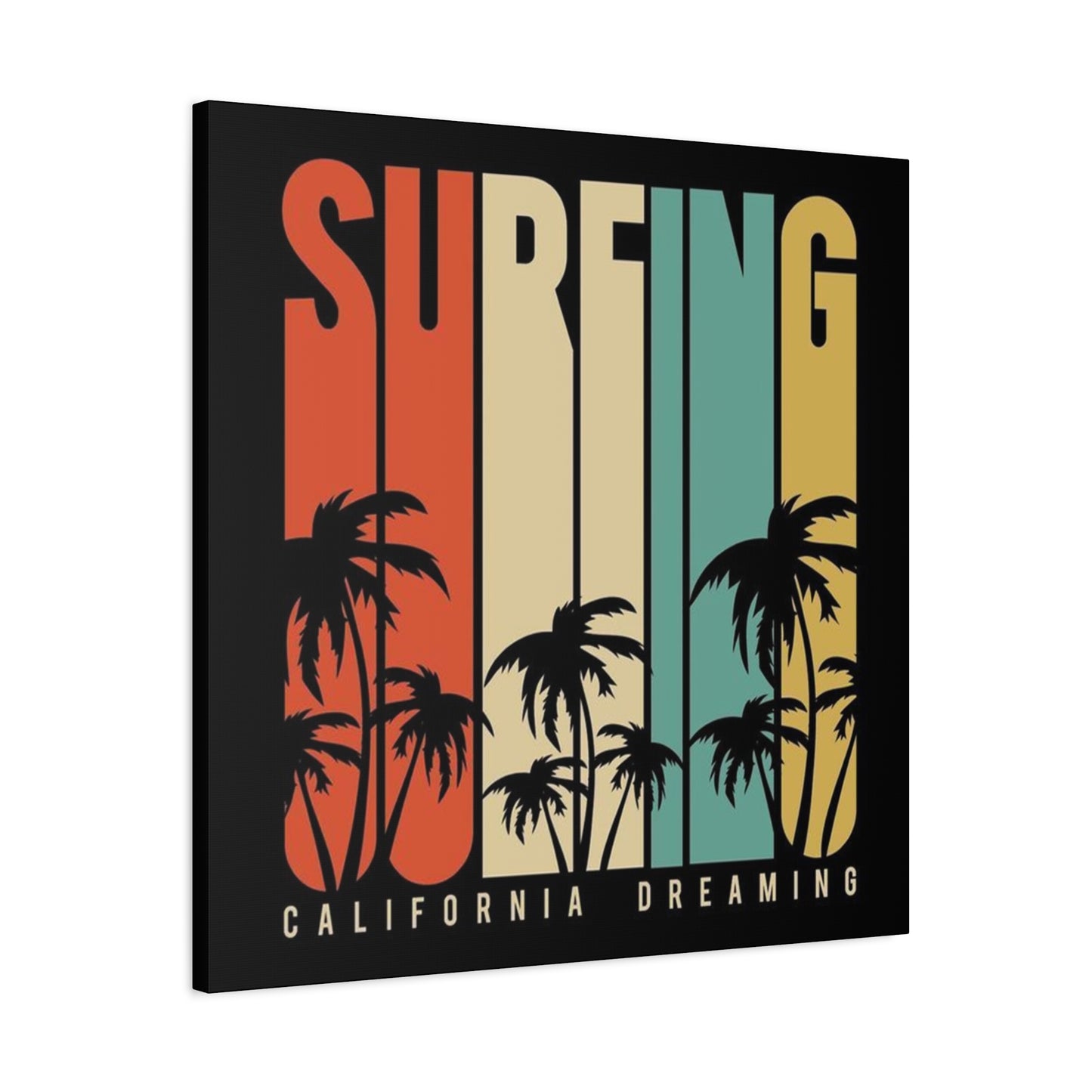 Surfing California Dreaming Poster Wall Art & Canvas Prints