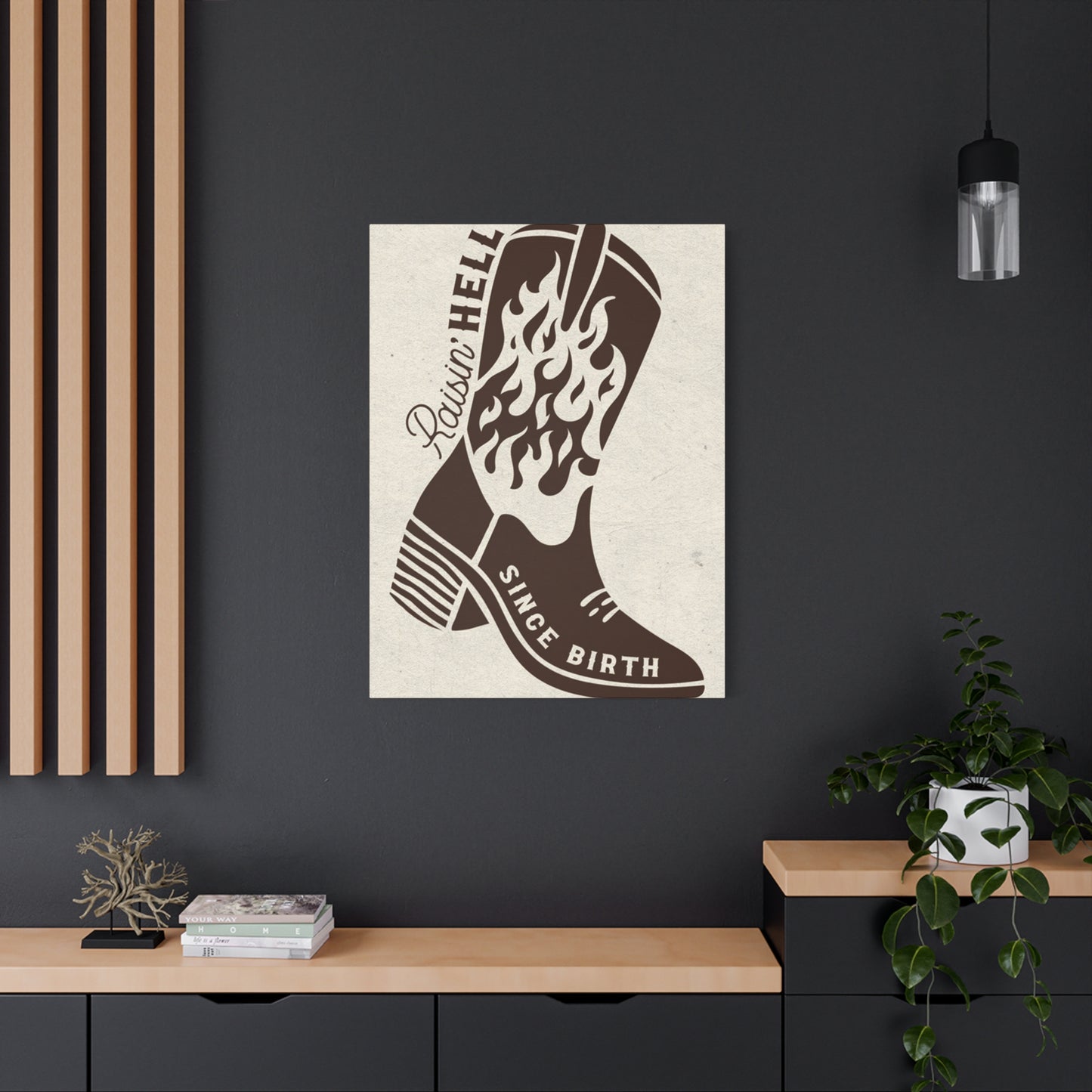 Raising Hell Since Birth Poster Wall Art & Canvas Prints