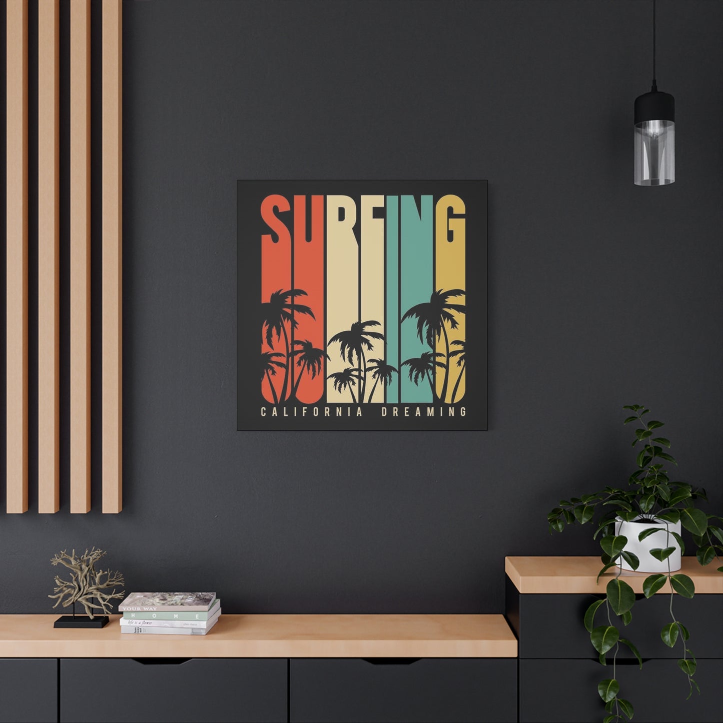 Surfing California Dreaming Poster Wall Art & Canvas Prints