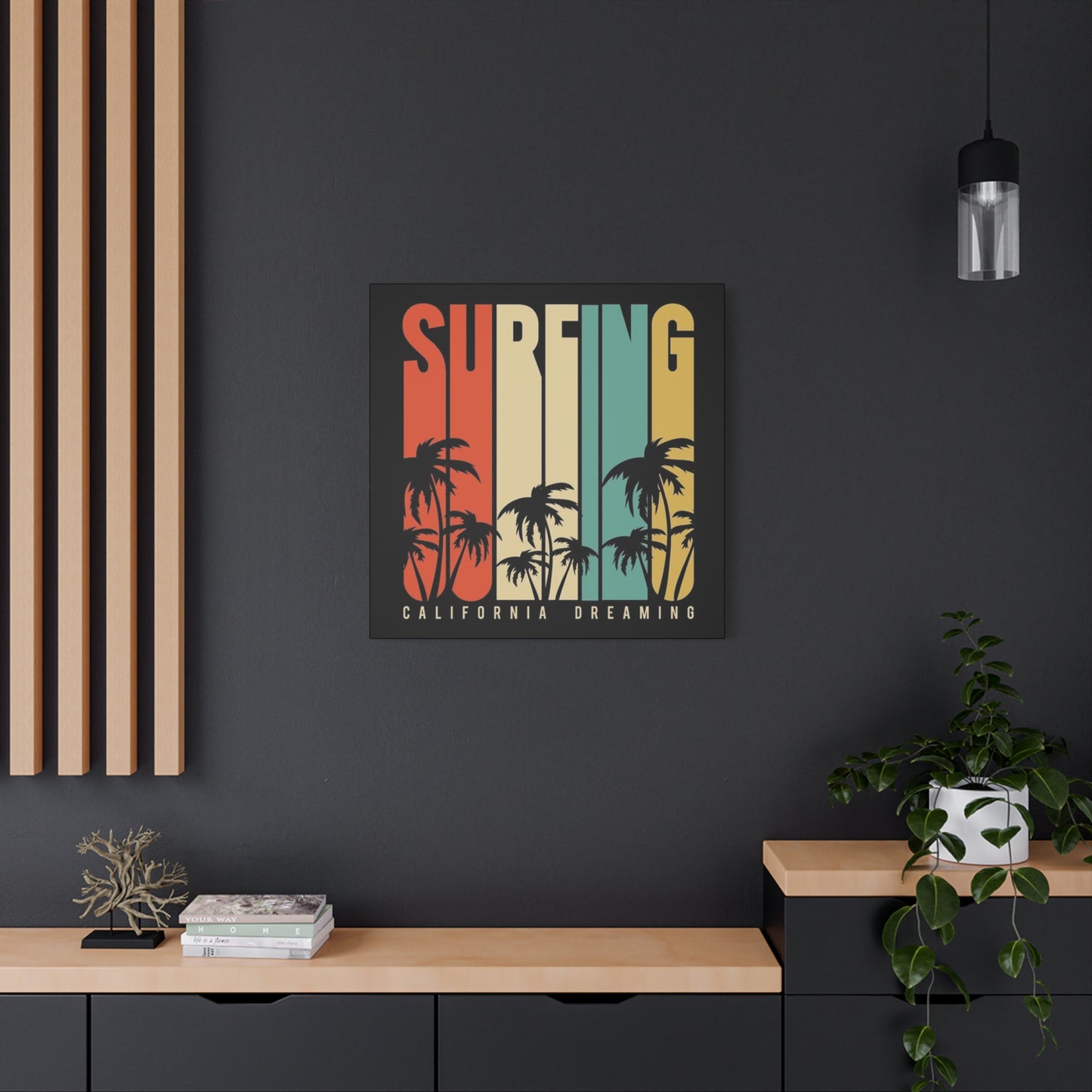 Surfing California Dreaming Poster Wall Art & Canvas Prints
