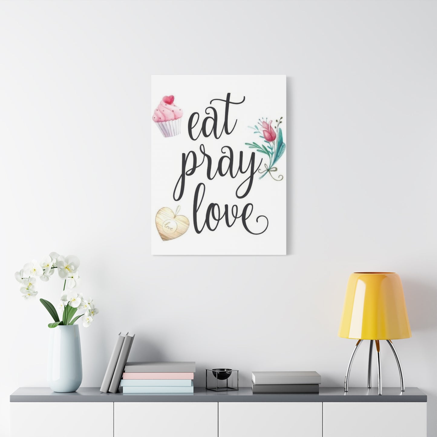 Eat Pray Love Wall Art & Canvas Prints