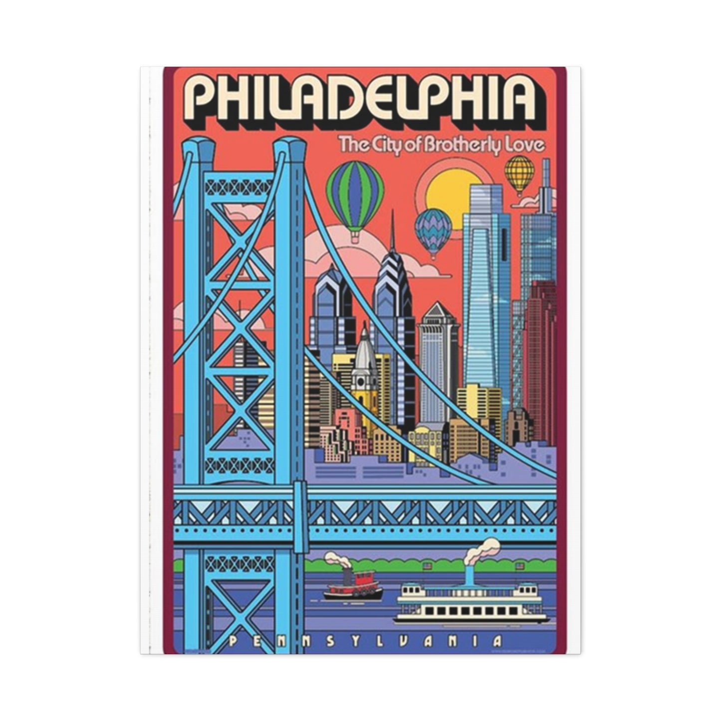 The City Of Brotherly Love Poster Wall Art & Canvas Prints