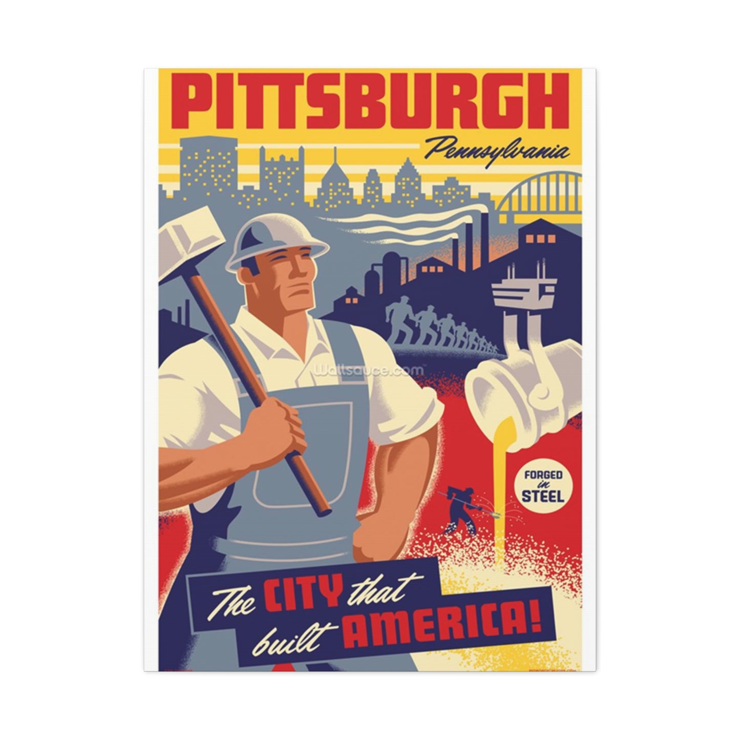 The City That Built America Wall Art & Canvas Prints