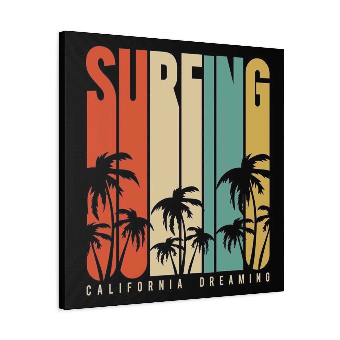 Surfing California Dreaming Poster Wall Art & Canvas Prints