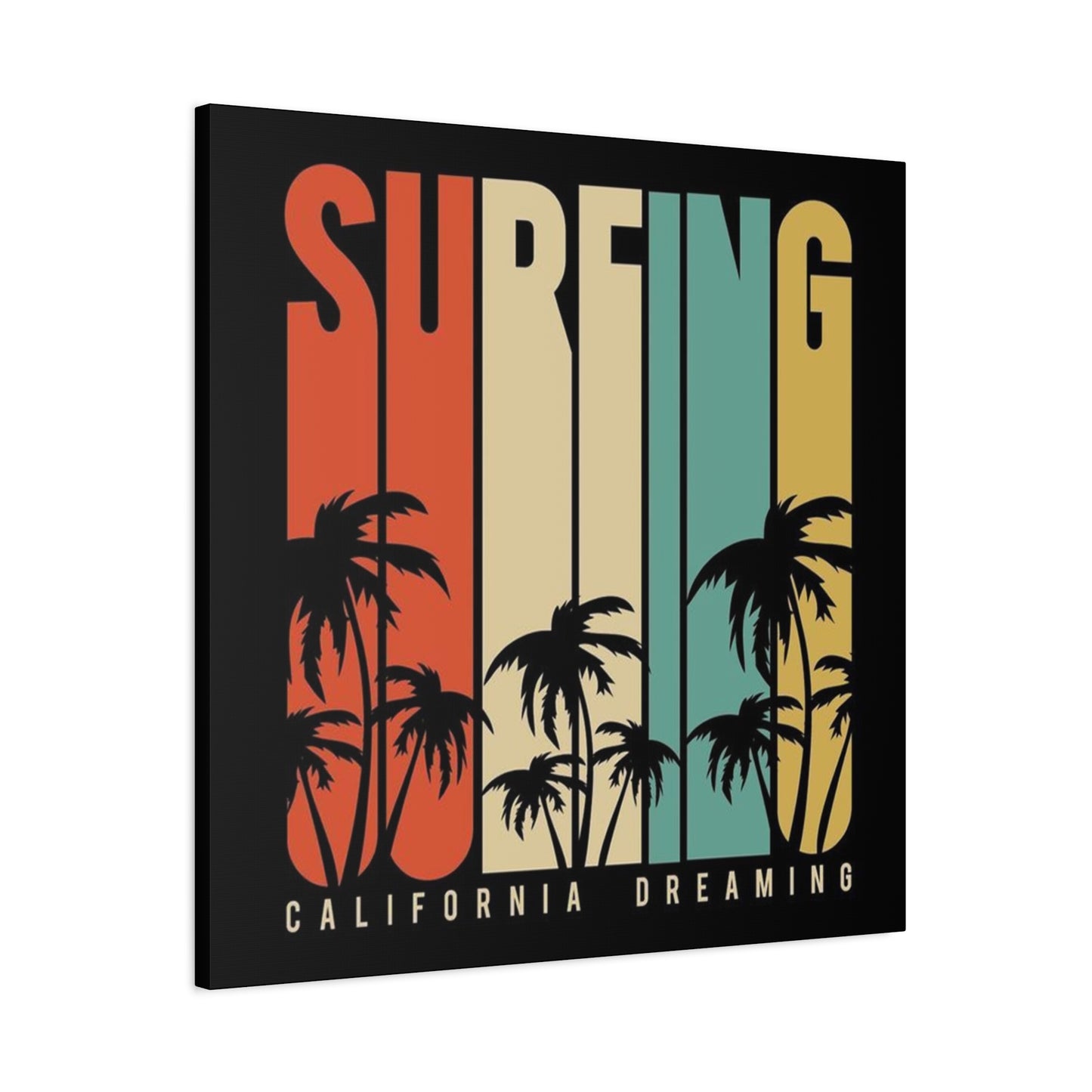 Surfing California Dreaming Poster Wall Art & Canvas Prints