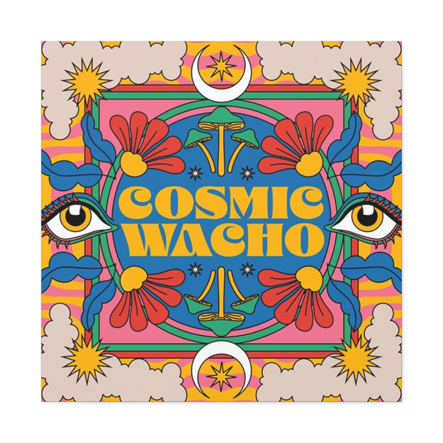 Cosmic Wacho Wall Art & Canvas Prints
