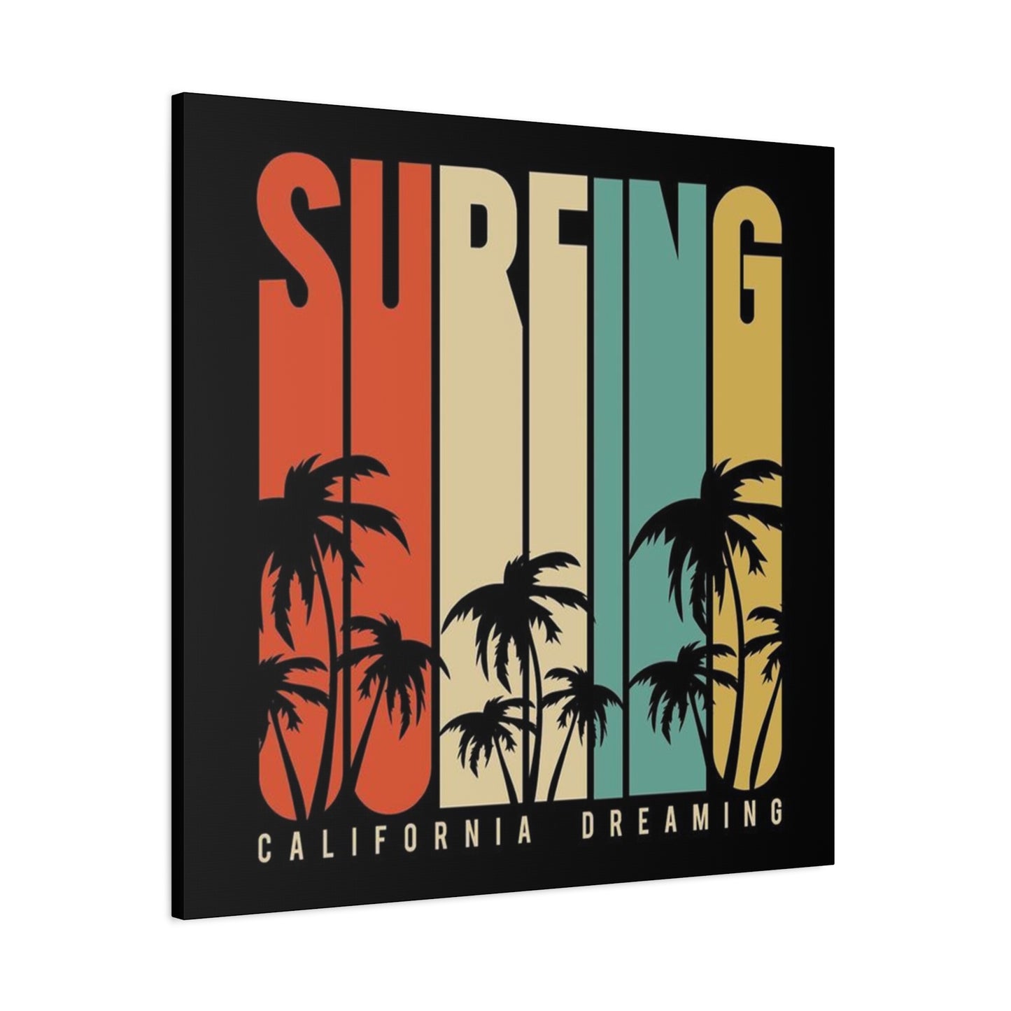 Surfing California Dreaming Poster Wall Art & Canvas Prints