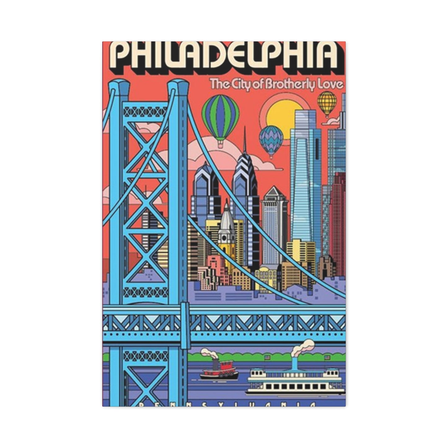 The City Of Brotherly Love Poster Wall Art & Canvas Prints