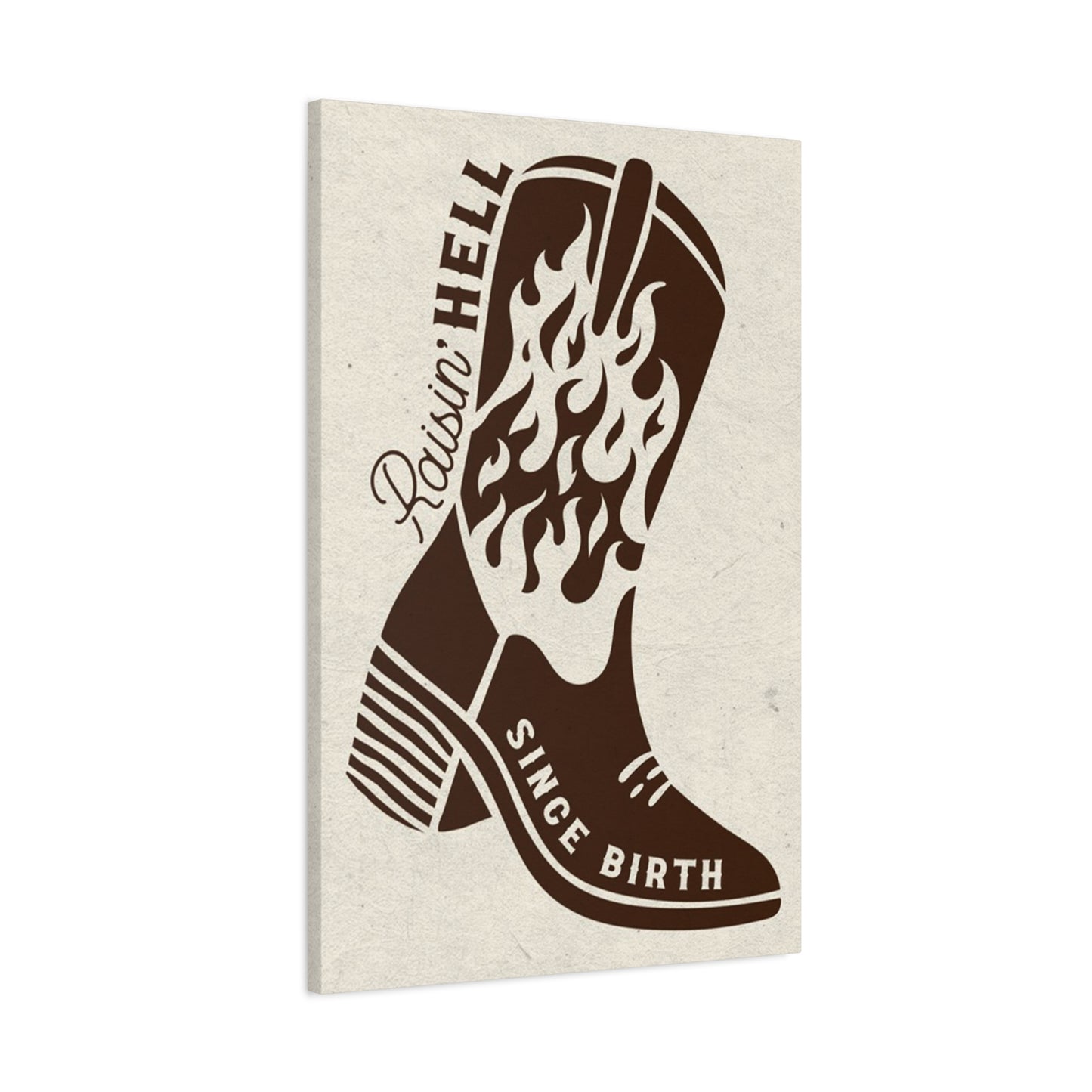 Raising Hell Since Birth Poster Wall Art & Canvas Prints