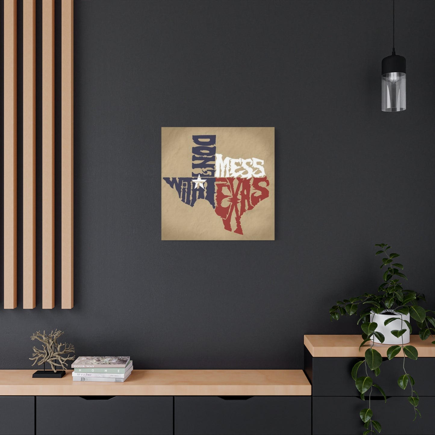Don't Mess With Texas Poster Wall Art & Canvas Prints