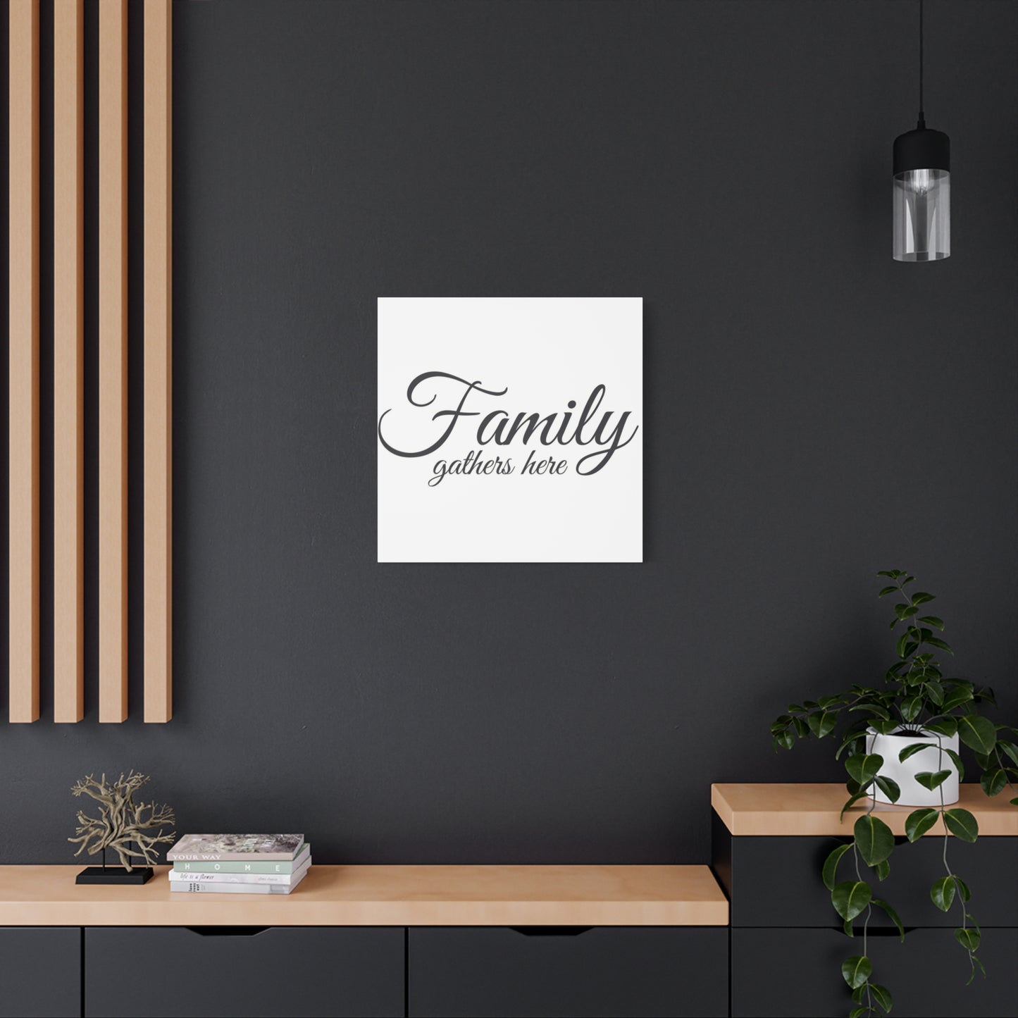 Family Gathers Here Wall Art & Canvas Prints