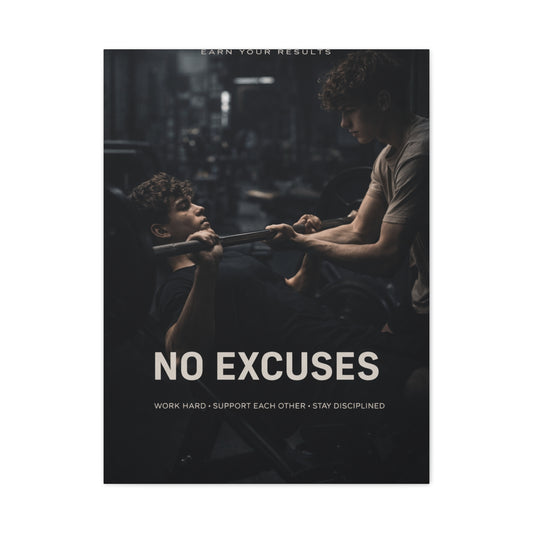 No Excuses Strength Wall Art & Canvas Print